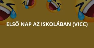 Első nap az iskolában (Vicc)