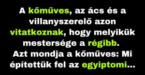 Mesteremberek vitatkoznak, hogy melyiküknek van a legrégebbi szakmája (Vicc)