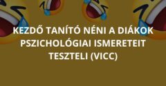 Kezdő tanító néni a diákok pszichológiai ismereteit teszteli (Vicc)