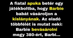 Az apuka Barbie babát vásárol a lányának (Vicc)