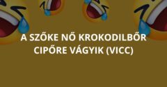A szőke nő krokodilbőr cipőre vágyik (Vicc)