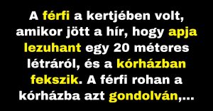 A fiú aggódik az apjáét, aki leesett a létráról (Vicc)