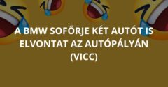 A BMW sofőrje két autót is elvontat az autópályán (Vicc)