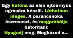 Egy katona az első ejtőernyős ugrására készül (Vicc)