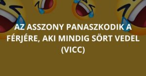 Az asszony panaszkodik a férjére, aki mindig sört vedel (Vicc)