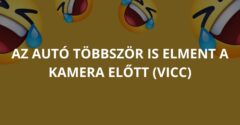 Az autó többször is elment a kamera előtt (Vicc)