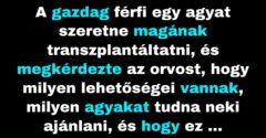 A gazdag férfi agyat szeretne magának transzplantáltatni (Vicc)