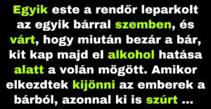 A rendőr el akarja csípni az ittas sofőröket (Vicc)