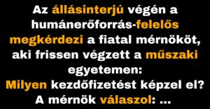 Fiatal mérnök nagyon magas fizetést kér az új munkahelyén (Vicc)