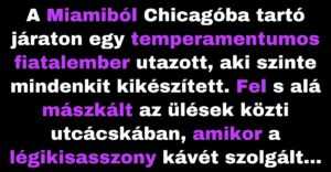 A temperamentumos fiatalember repülőgépen utazik (Vicc)