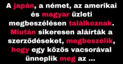A japán, a német, az amerikai és a magyar közös vacsorája katasztrófába torkollik (Vicc)