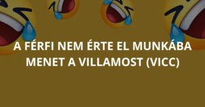 A férfi nem érte el munkába menet a villamost (Vicc)