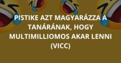 Pistike azt magyarázza a tanárának, hogy multimilliomos akar lenni (Vicc)