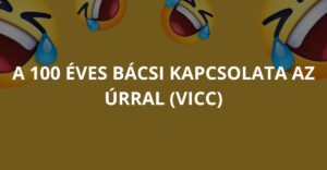 A 100 éves bácsi kapcsolata az Úrral (Vicc)