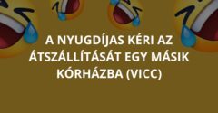 A nyugdíjas kéri az átszállítását egy másik kórházba (Vicc)