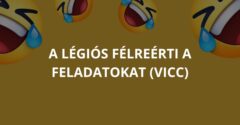 A légiós félreérti a feladatokat (Vicc)