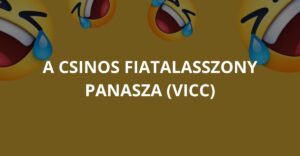 A csinos fiatalasszony panasza (Vicc)