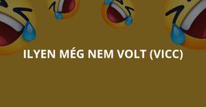 Ilyen még nem volt (Vicc)
