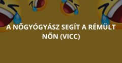 A nőgyógyász segít a rémült nőn (Vicc)
