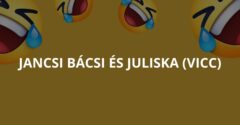 Jancsi bácsi és Juliska (Vicc)