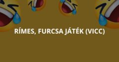 Rímes, furcsa játék (Vicc)