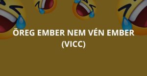 Öreg ember nem vén ember (Vicc)