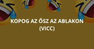 Kopog az ősz az ablakon (Vicc)
