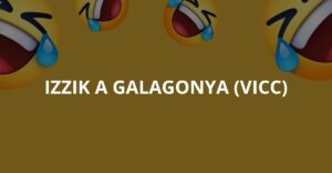 Izzik a Galagonya (Vicc)